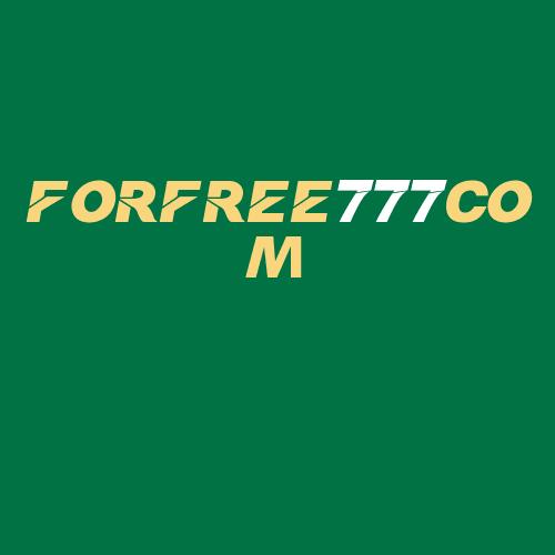 Logo da FORFREE777COM